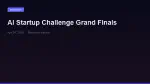 AI Startup Challenge 2026 — Grand Finals